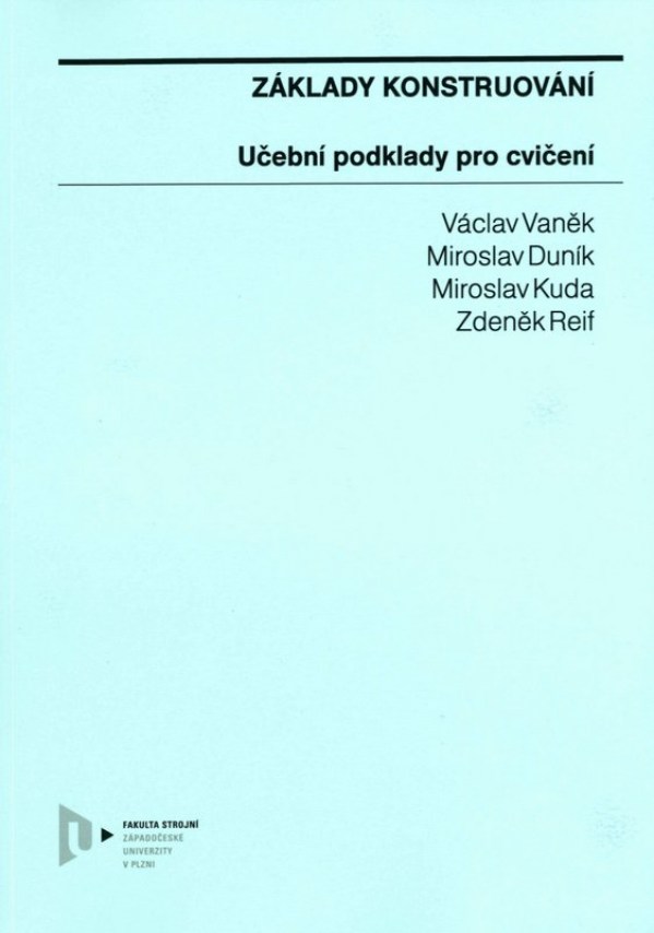Základy konstruování: učební podklady pro cvičení