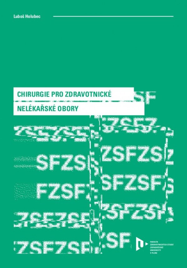 Chirurgie pro zdravotnické nelékařské obory