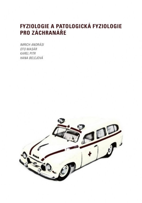Fyziologie a patologická fyziologie pro záchranáře