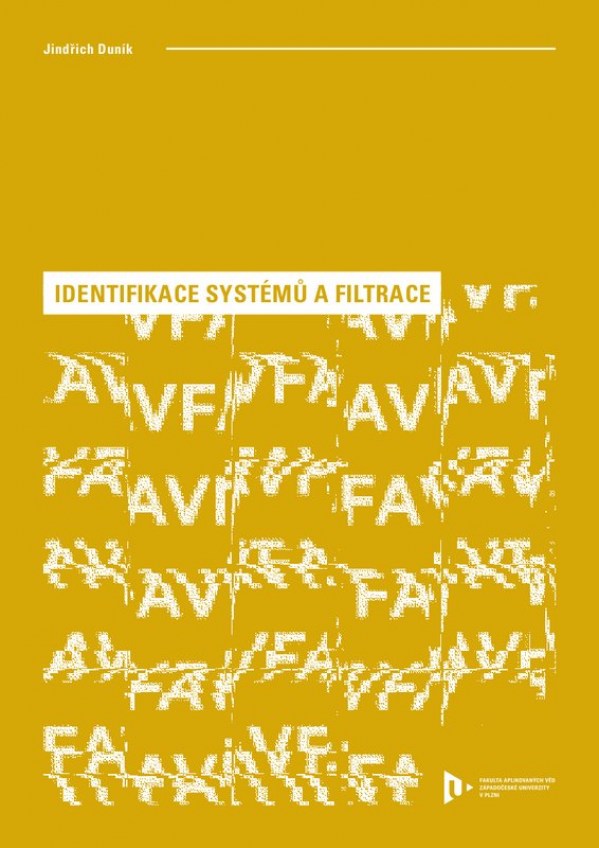 Identifikace systémů a filtrace